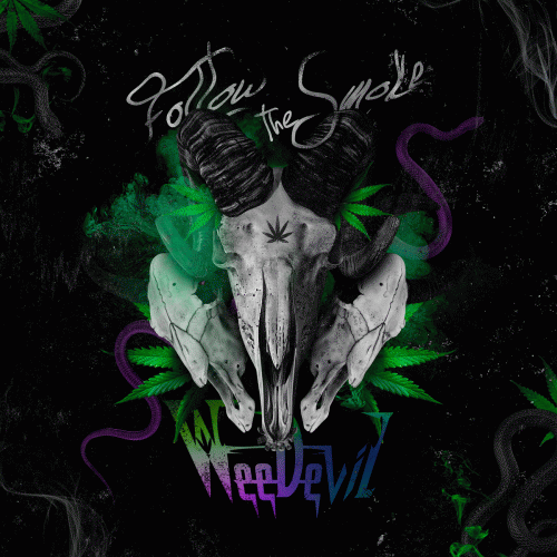 Weedevil : Follow the Smoke